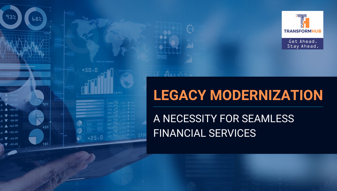 Seamless Financial Services with Legacy Modernization